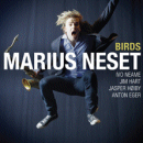 Marius Neset: Birds (CD: Edition)