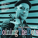 Mark Cherrie Quartet: Joining The Dots (CD: Trio Records)