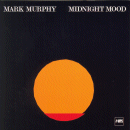 Mark Murphy: Midnight Mood (CD: MPS)