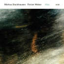 Markus Stockhausen & Florian Weber: Alba (CD: ECM)