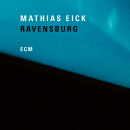 Mathias Eick: Ravensburg (CD: ECM)