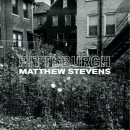 Matthew Stevens: Pittsburgh (CD: Whirlwind)