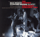 Clifford Brown & Max Roach Quintet: The Historic California Concerts 1954 (CD: Fresh Sound)