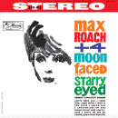 Max Roach + 4: Moon Faced And Starry Eyed (Vinyl LP: Mercury/Verve)
