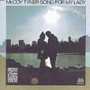 McCoy Tyner: Song For My Lady (CD: Milestone- US Import)