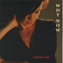Melissa Stott: Why Now (CD: Feet First)