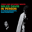 Miles Davis: Complete In Person at The Blackhawk San Francisco (CD: Essential Jazz Classics, 2 CDs)