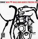 Miles Davis Quintet: Cookin' With..(CD: Prestige RVG)
