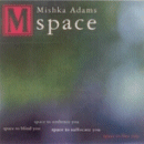 Mishka Adams: Space (CD: Candid)