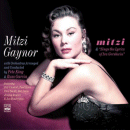 Mitzi Gaynor: Mitzi Sings the Lyrics of Ira Gershwin (CD: Fresh Sound)