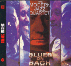 The Modern Jazz Quartet: Blues On Bach (CD: Atlantic)