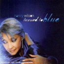 Nancy Wilson: Turned To Blue (CD: Telarc Jazz)