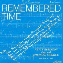 Nette Robinson & Michael Garrick: Remembered Time (CD: Jazz Academy)