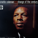 Ornette Coleman: Change Of The Century (CD: Atlantic)