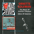 Ornette Coleman: The Music Of & Skies Of America (CD: BGO)