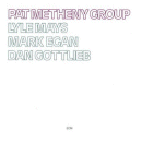 Pat Metheny Group (CD: ECM)
