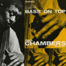 Paul Chambers: Bass On Top (CD: Blue Note RVG)