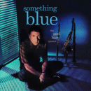 Paul Horn: Something Blue (Vinyl LP: Jazz Workshop)