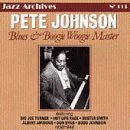Pete Johnson: Blues & Boogie Woogie Master (CD: Jazz Archives)