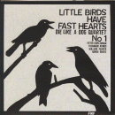 Peter Brotzmann/ Die Like A Dog Quartet: Little Birds Have Fast Hearts No.1 (CD: FMP)