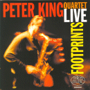 Peter King Quartet: Footprints (CD: Miles Music)