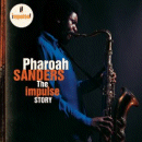 Pharoah Sanders: The Impulse Story (CD: Impulse)