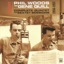 Phil Woods & Gene Quill: Altology- Complete Quintet & Sextet Sessions 1956-1957 (CD: Fresh Sound, 2 CDs)