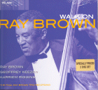 Ray Brown: Walk On (CD: Telarc Jazz, 2 CDs)