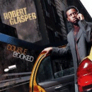 Robert Glasper: Double Booked (CD: Blue Note)