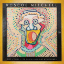 Roscoe Mitchell: Dots / Pieces For Percussion And Woodwinds (CD: Wienerworld)