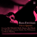 Russ Freeman: Trio & Quartet (CD: Fresh Sound)