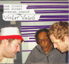 Sam Rivers: Violets Violets (CD: Stunt Records)