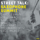 Saxophone Summit: Street Talk (CD: Enja)