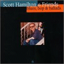 Scott Hamilton: Blues, Bop & Ballads (CD: Concord- US Import)