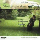 Sheila Jordan: Little Song (CD: Highnote)