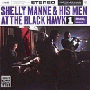 Shelly Manne & His Men: At The Black Hawk, Vol.1 (CD: Contemporary- US Import)