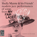 Shelly Manne & His Friends: My Fair Lady (CD: Contemporary- US Import)