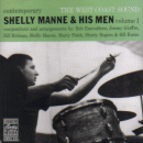 Shelly Manne & His Men: Vol.1- The West Coast Sound (CD: Contemporary- US Import)
