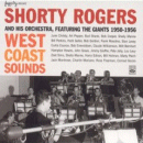 Shorty Rogers & His Orchestra, featuring The Giants 1950-1956: West Coast Sounds (CD: Fresh Sound, 2 CDs)