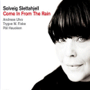 Solveig Slettahjell: Come In From The Rain (CD: ACT)