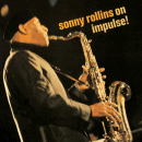 Sonny Rollins: On Impulse! (Vinyl LP: Impulse)