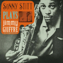 Sonny Stitt: Plays Jimmy Giuffre Arrangements (CD: American Jazz Classics)