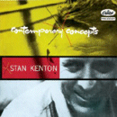 Stan Kenton: Contemporary Concepts (CD: Capitol)