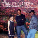 Stanley Clarke Trio: Jazz In The Garden (CD: Heads Up)