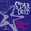 Stan Sulzmann & Nikki Iles: Stardust (CD: Jellymould)
