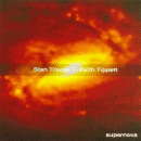Stan Tracey & Keith Tippett: Supernova (CD: Resteamed)