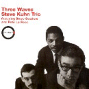 Steve Kuhn Trio: Three Waves (CD: Fresh Sound)