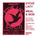 Steve Lacy: Weal & Woe (CD: Emanem)