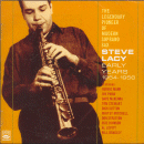 Steve Lacy: Early Years 1954-1956 (CD: Fresh Sound, 2 CDs)