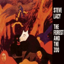 Steve Lacy: The Forest And The Zoo (CD: ESP DISK)